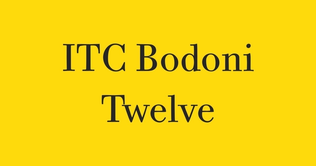 Bodoni Twelve