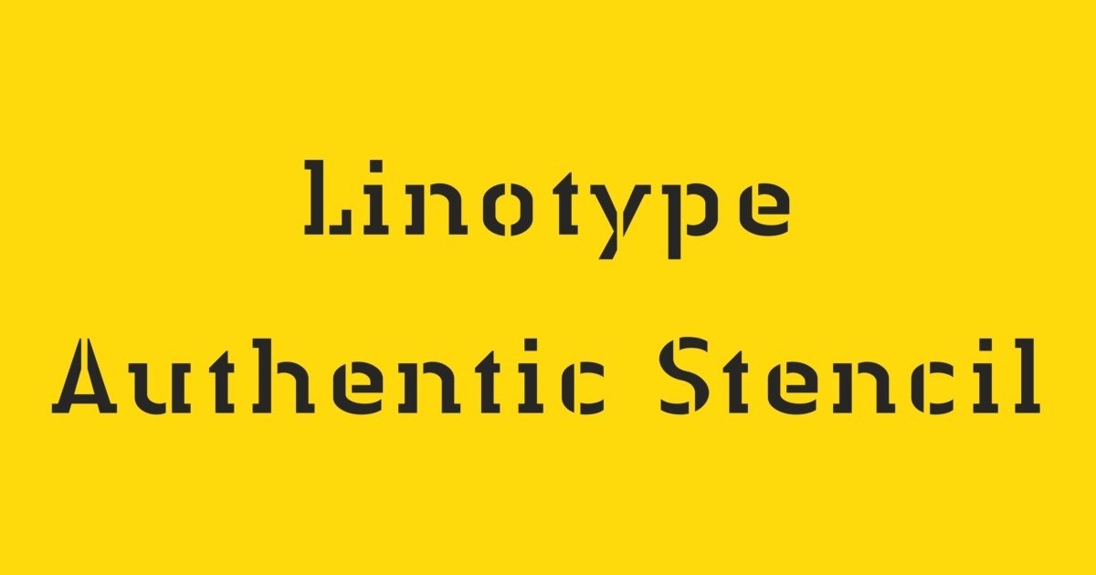 Linotype Authentic Stencil