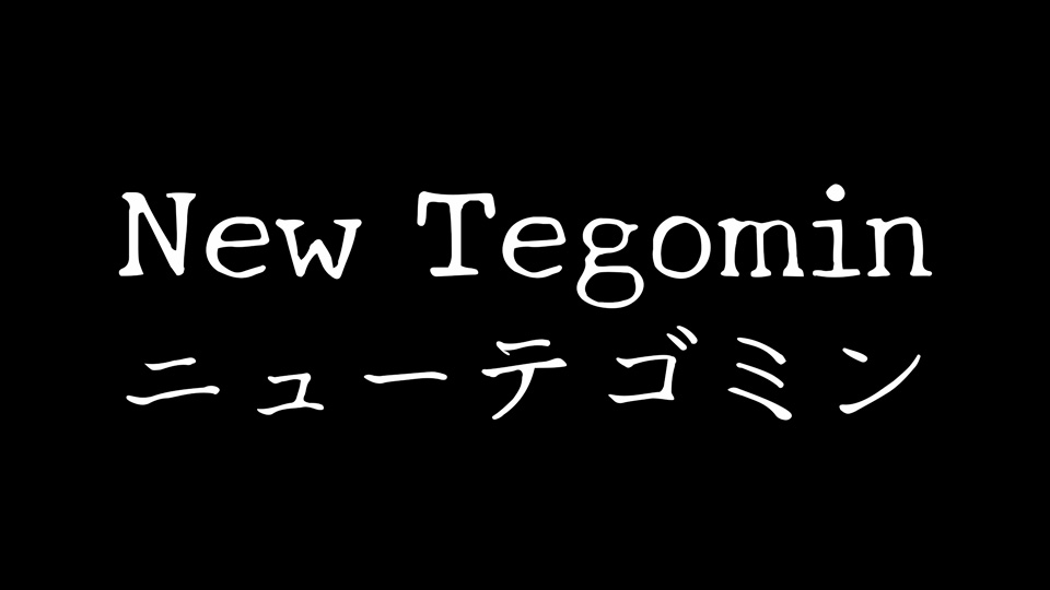 New Tegomin
